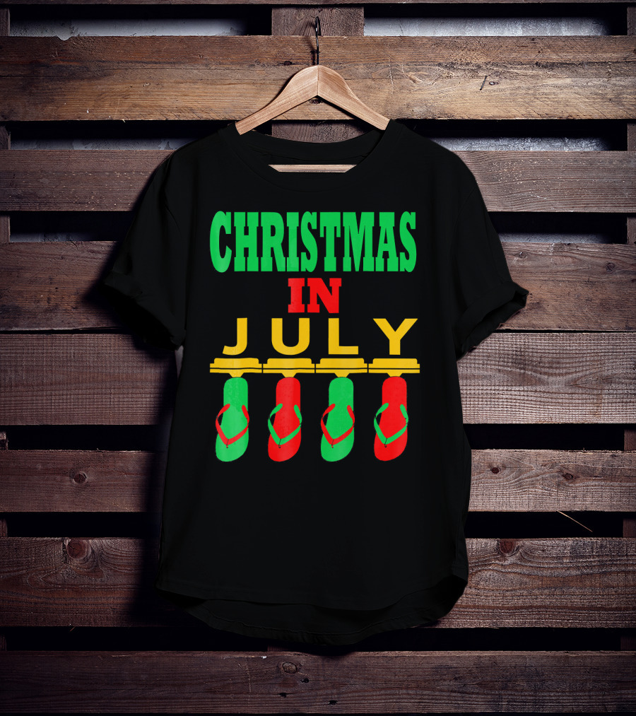 CHRISTMAS IN JULY Flip Flops Summer Holiday T-Shirt