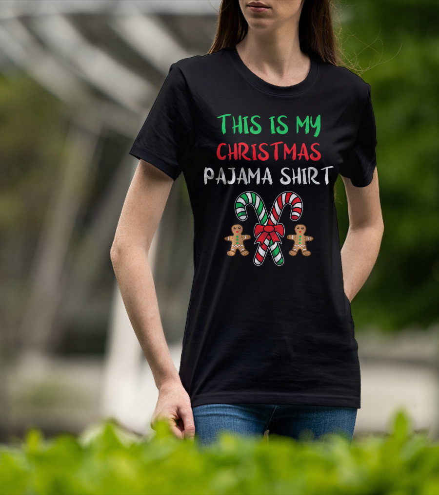 This Is My Christmas Pajama Shirt Candy Cane Gingerbread T-Shirt