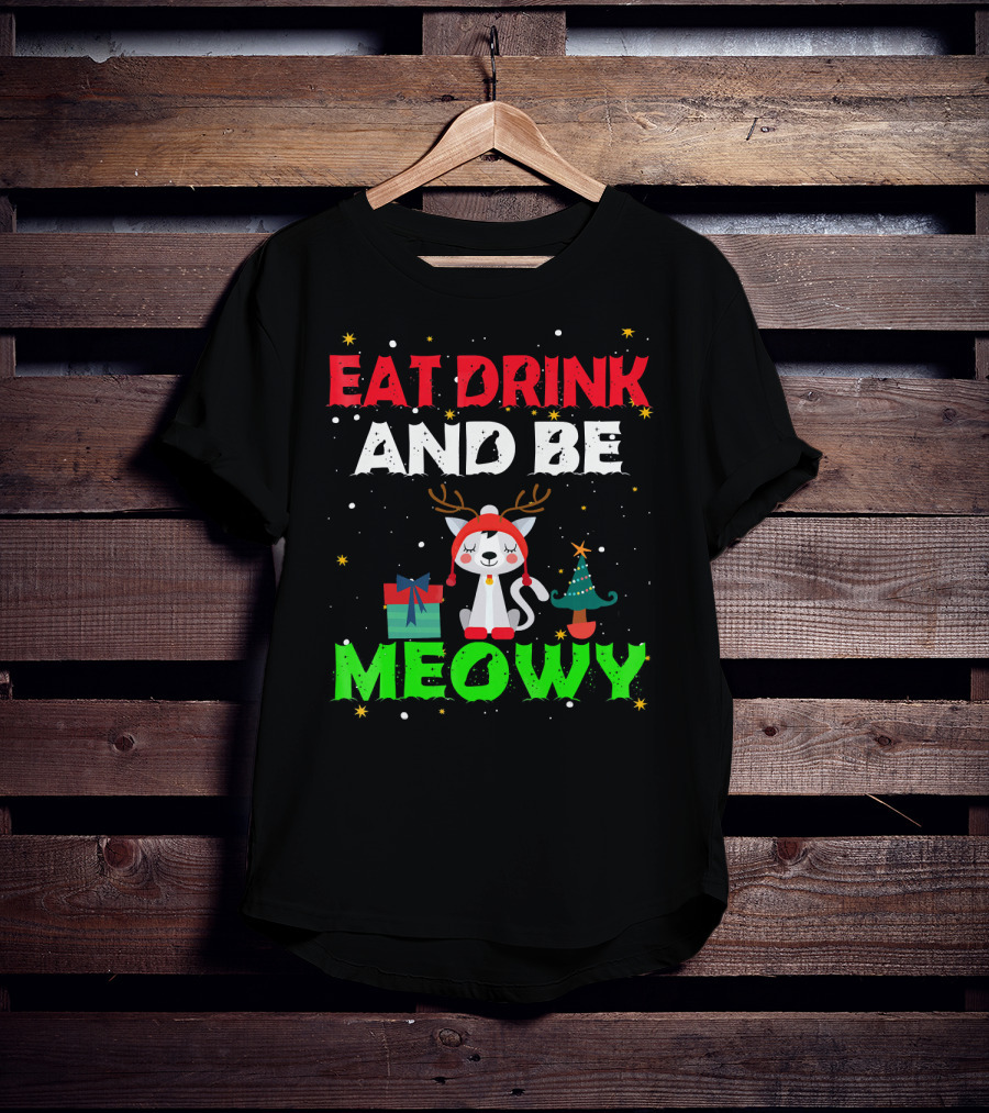 Eat Drink And Be Meowy Cat With Reindeer Antlers Holiday Motif T-Shirt