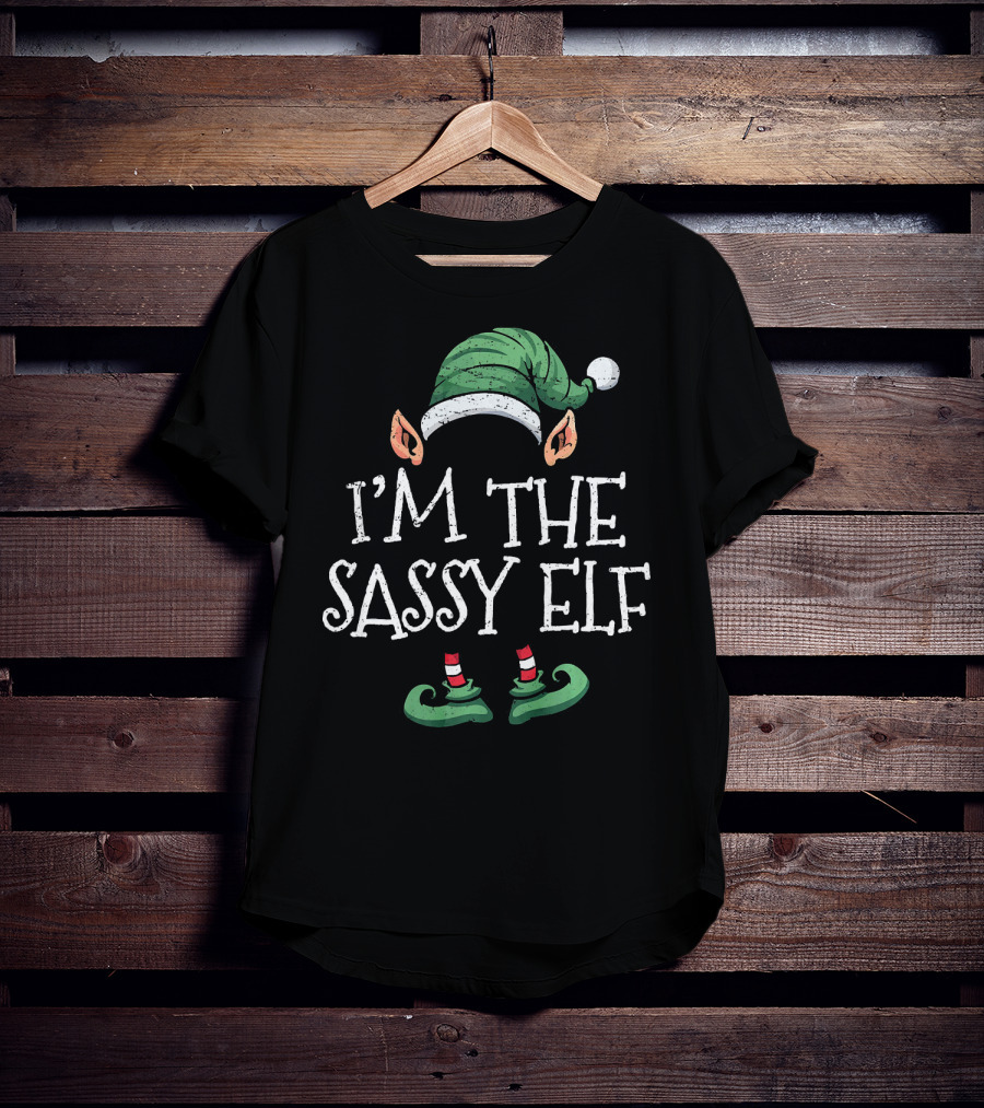 I'm The Sassy Elf Matching Family Christmas Group T-Shirt