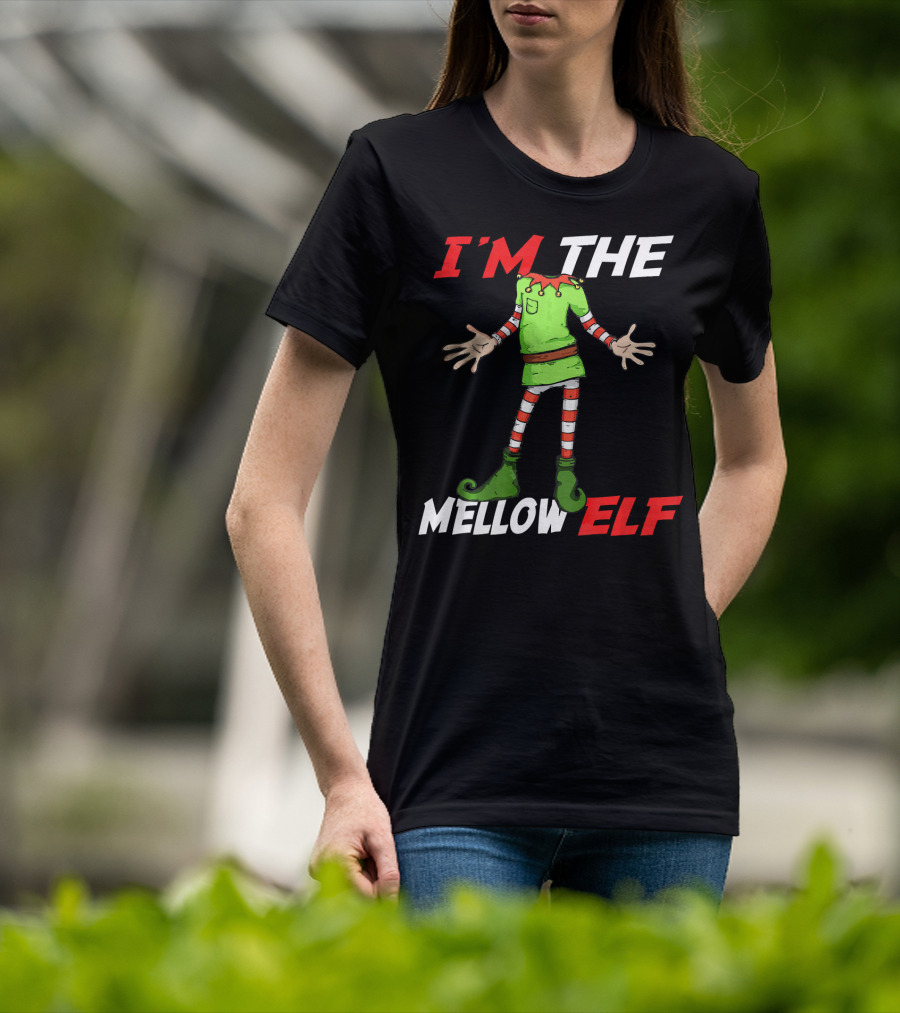 I'm The Mellow Elf Christmas Family Group T-Shirt