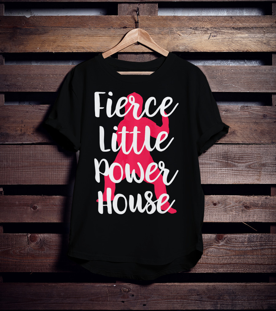 Fierce Little Power House Girl T-Shirt