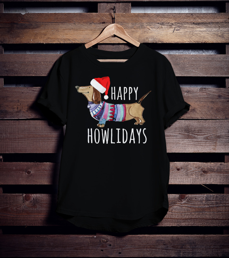 Happy Howlidays Christmas Dog Dachshund Wearing Santa Hat T-Shirt
