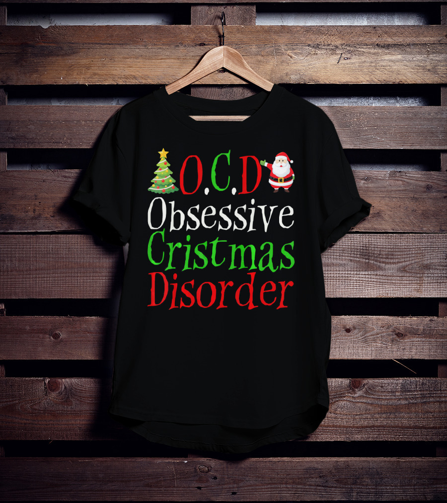 OCD Obsessive Christmas Disorder Santa Tree T-Shirt