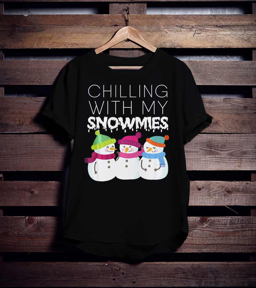 Chilling With My Snowmies Trio Snowmen Winter Fun T-Shirt