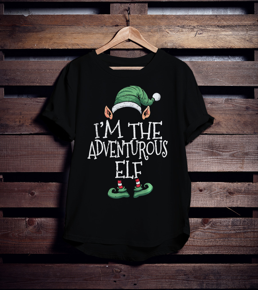 I'm The Adventurous Elf Festive Holiday Costume T-Shirt