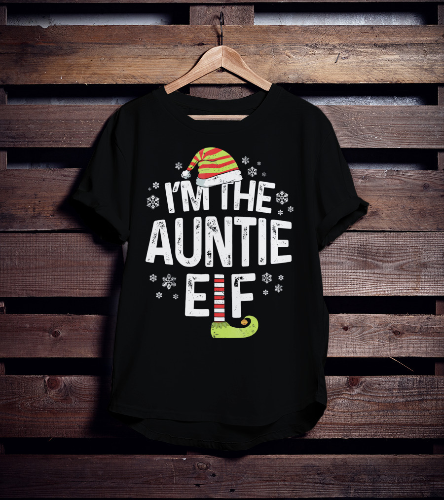 I'm The Auntie Elf Christmas Snowflakes Hat And Green Shoe T-Shirt