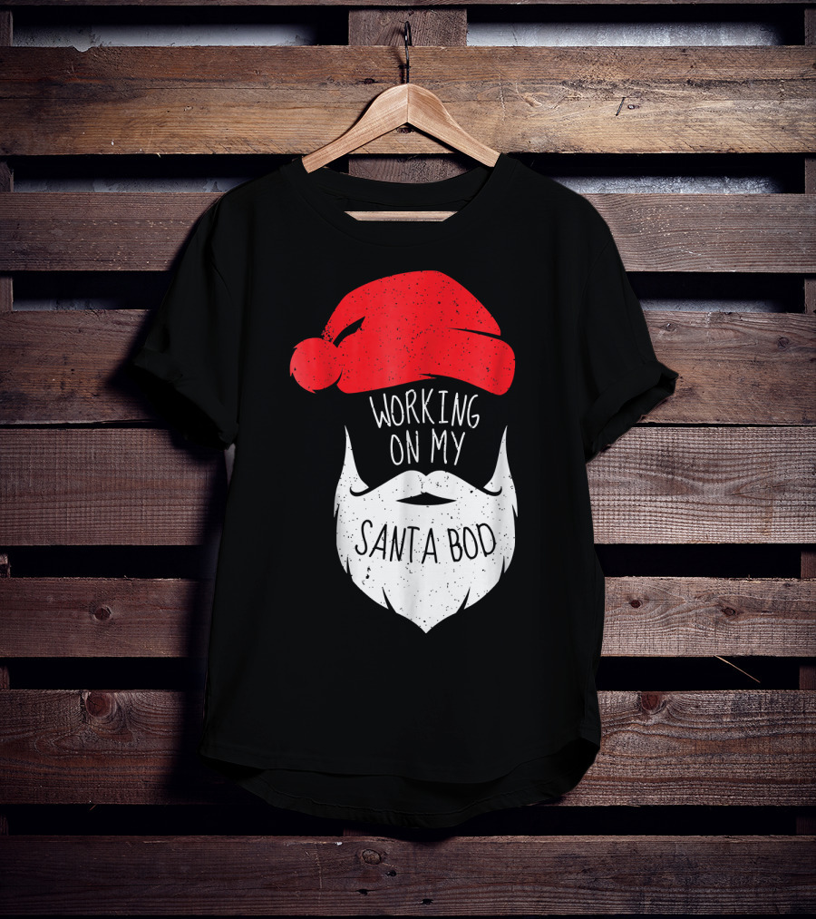 Mens Working On My Santa Bod Beard Santa Hat T-Shirt