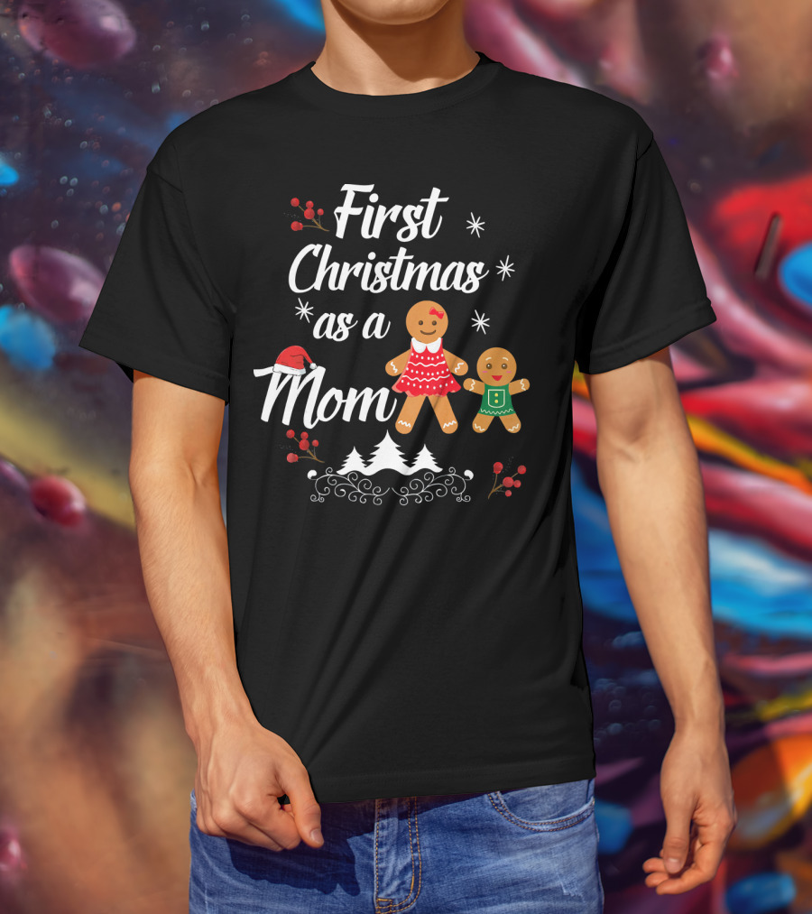 First Christmas As A Mom With Gingerbread Family And Santa Hat T-Shirt