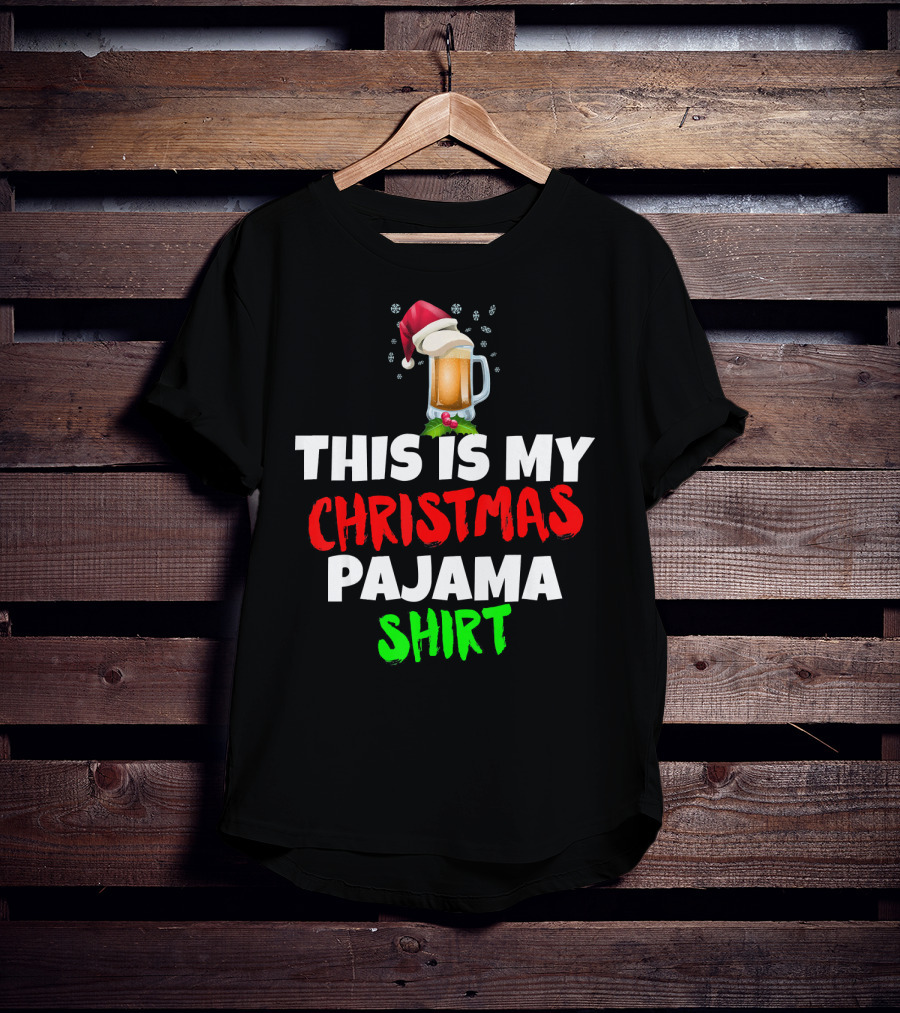 This Is My Christmas Pajama Beer T-Shirt