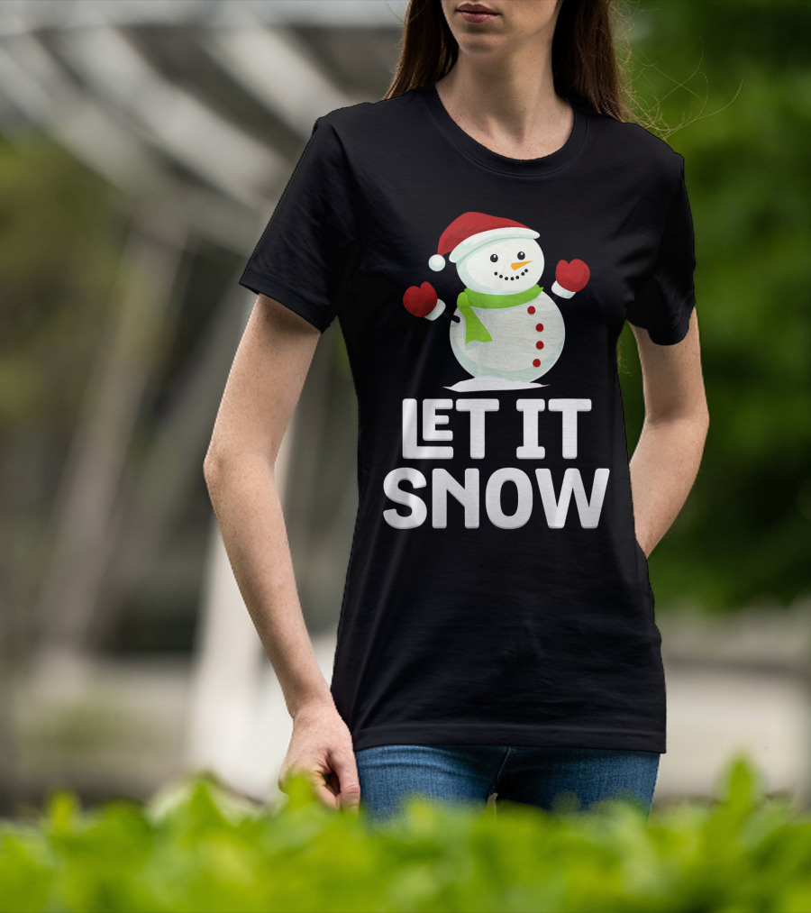 Let It Snow Snowman With Santa Hat And Snowflakes T-Shirt