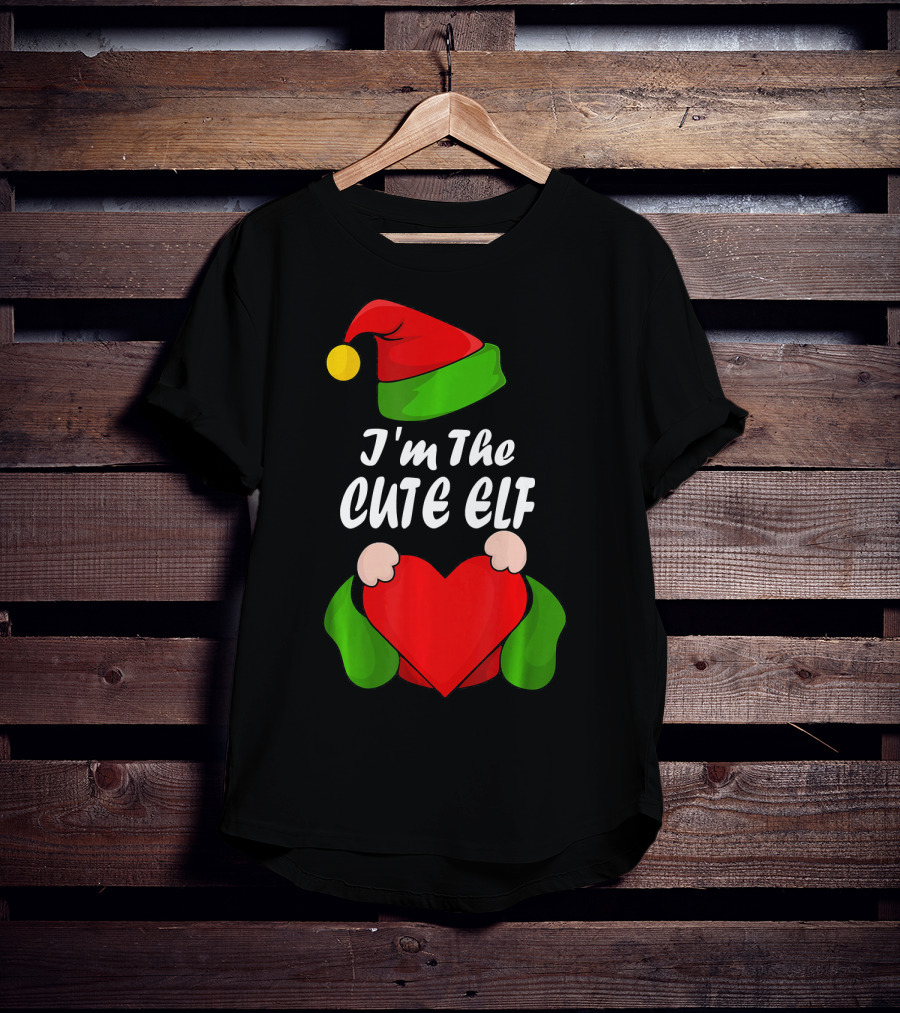 I'm The Cute Elf Red Heart Christmas Hat T-Shirt