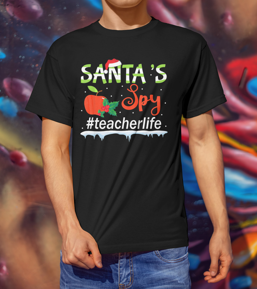 Santa's Spy Christmas Apple #TeacherLife T-Shirt