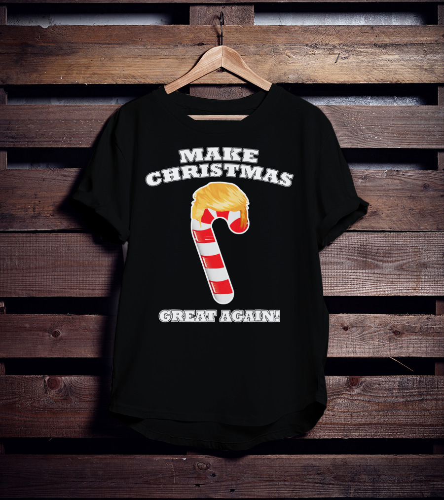 Make Christmas Great Again Candy Cane Holiday T-Shirt