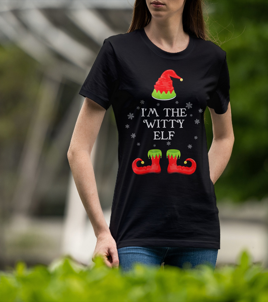 I'm The Witty ELF Snowflakes Hat Boots Matching Family Chris T-Shirt