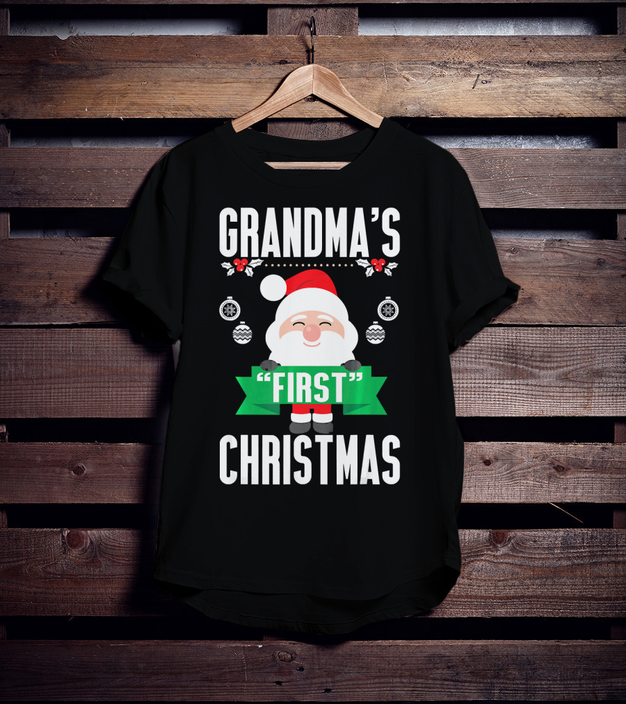 Grandma's First Christmas Santa Holiday Humor T-Shirt