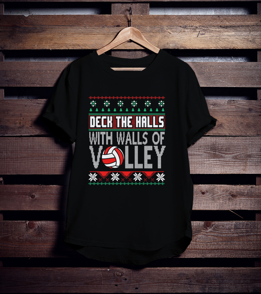 Deck The Halls With Walls Of Volley Volleyball Christmas T-Shirt