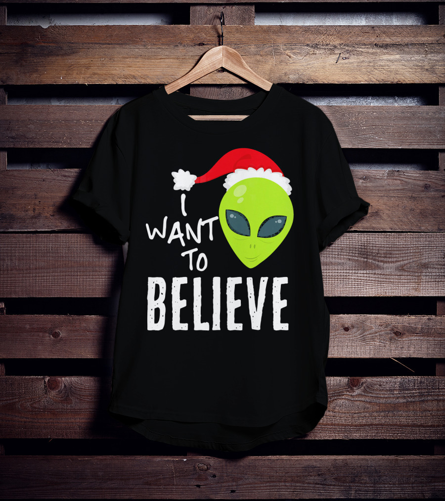 I Want To Believe Alien Santa Hat Christmas UFO T-Shirt
