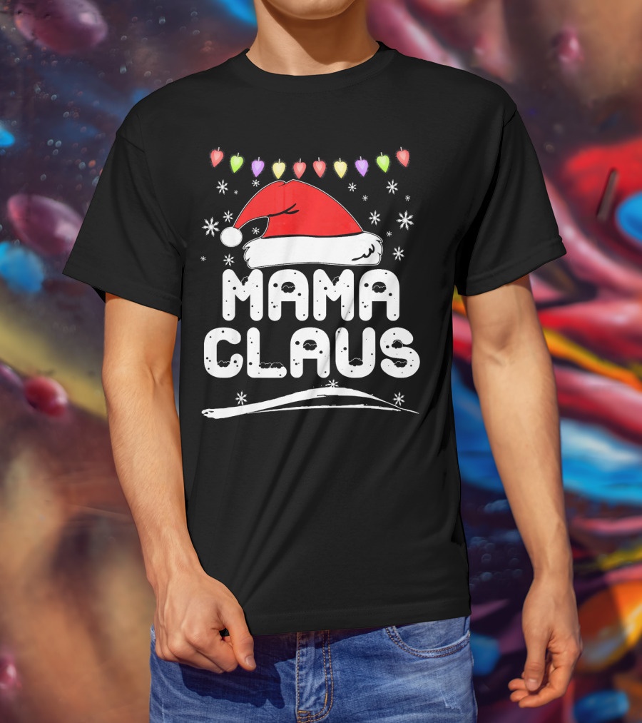 Mama Claus Christmas Heart Lights Santa Hat Snowflakes Family Santa T-Shirt