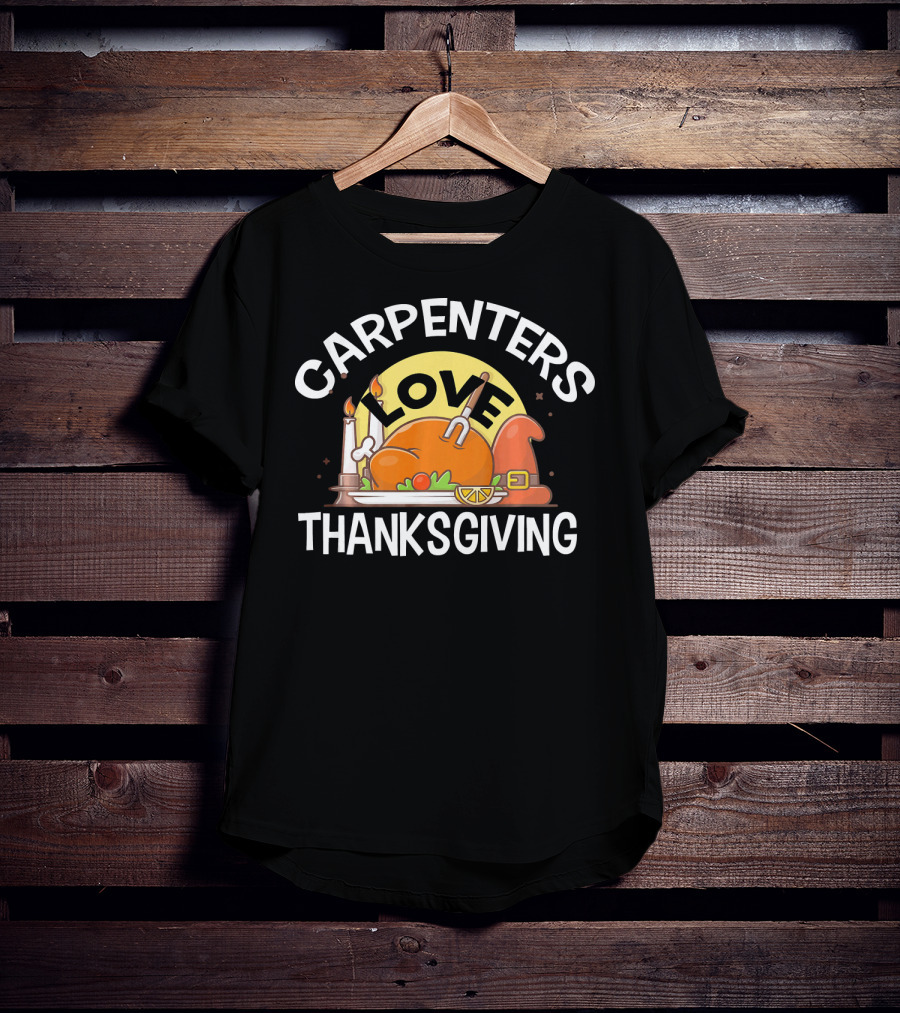 CARPENTERS Love Thanksgiving T-Shirt