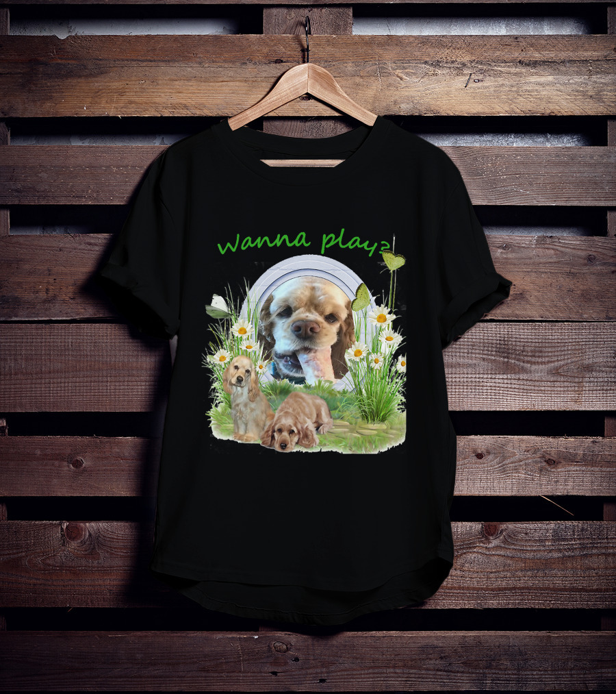 Wanna Play Cocker Spaniel Surrounded By Daisies And Butterflies T-Shirt