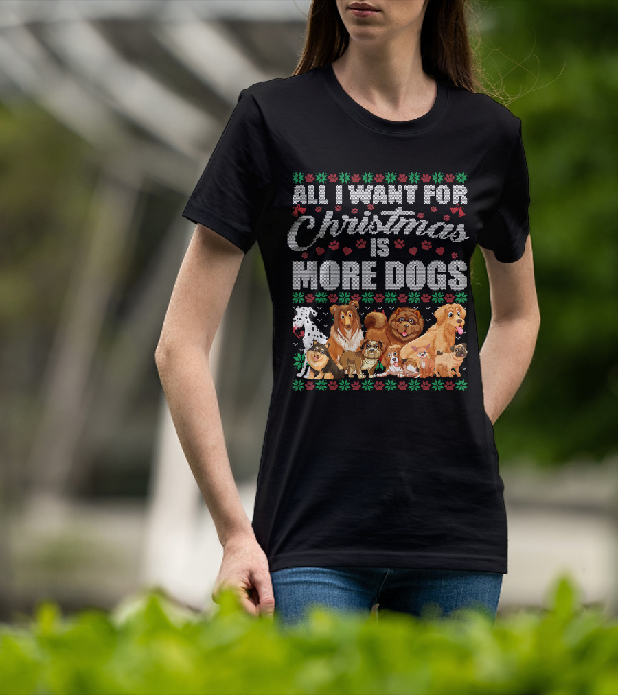 All I Want For Christmas Is More Dogs Christmas Paw Prints T-Shirt
