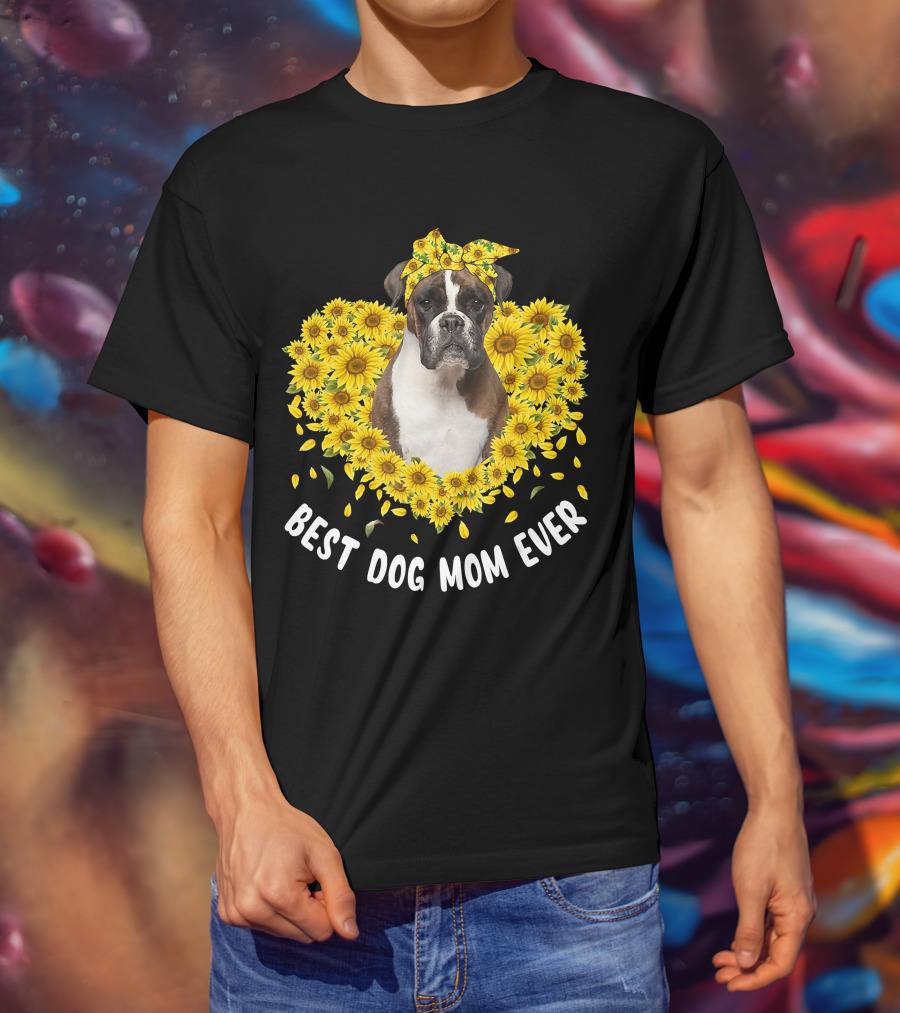 Best Dog Mom Ever Boxer Surrounded By Sunflowers T-Shirt