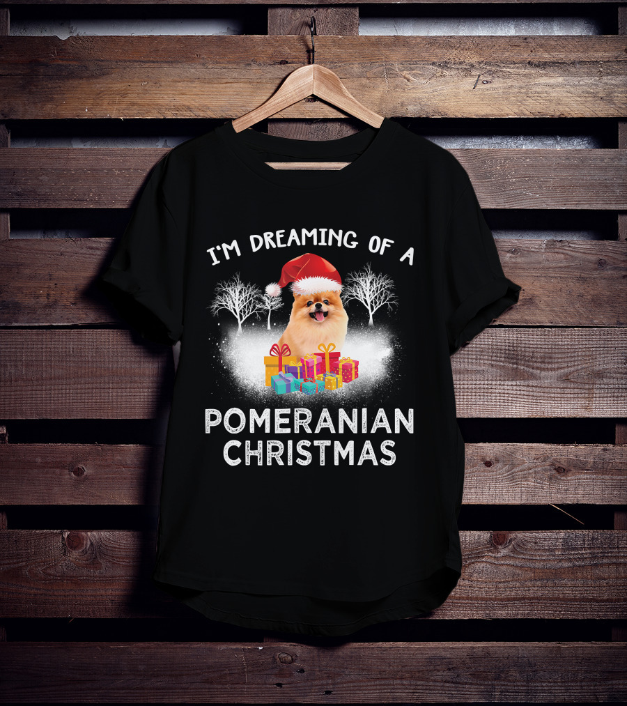 I'm Dreaming Of A Pomeranian Christmas T-Shirt