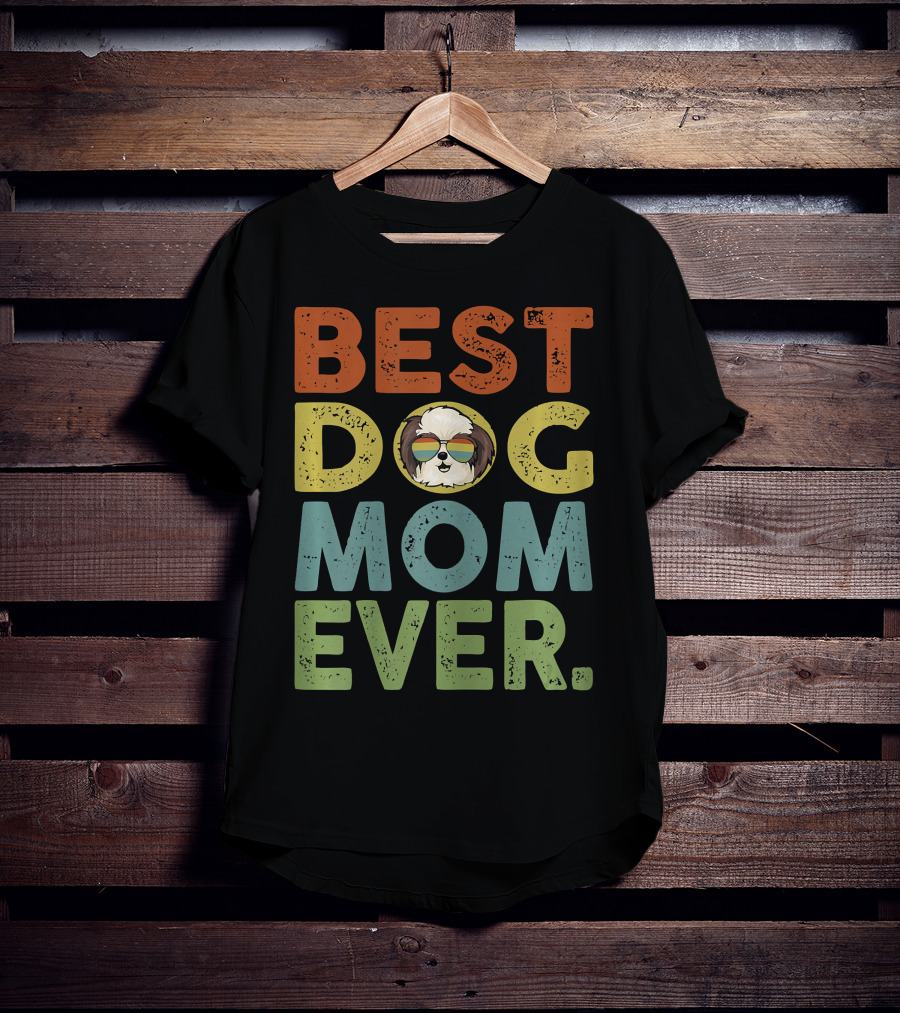 BEST DOG MOM EVER Vintage Shih Tzu T-Shirt