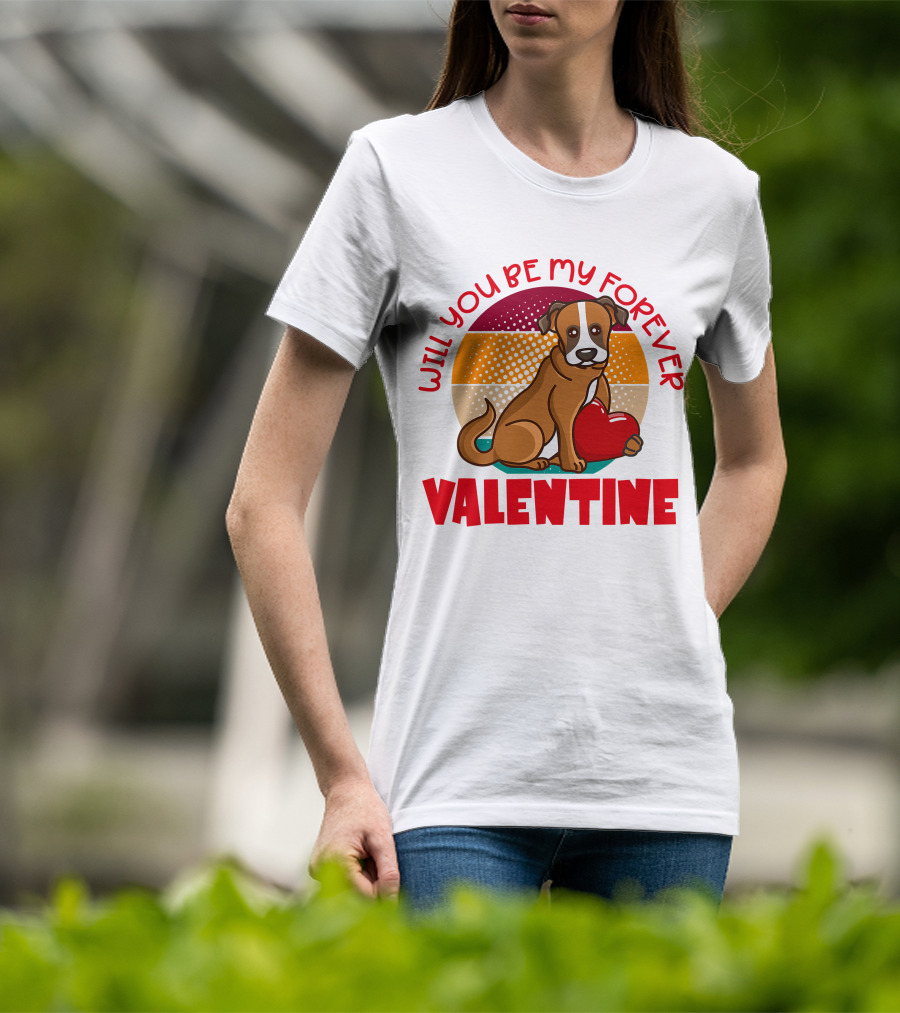Will You Be My Forever Valentine Boxer Holding Heart T-Shirt
