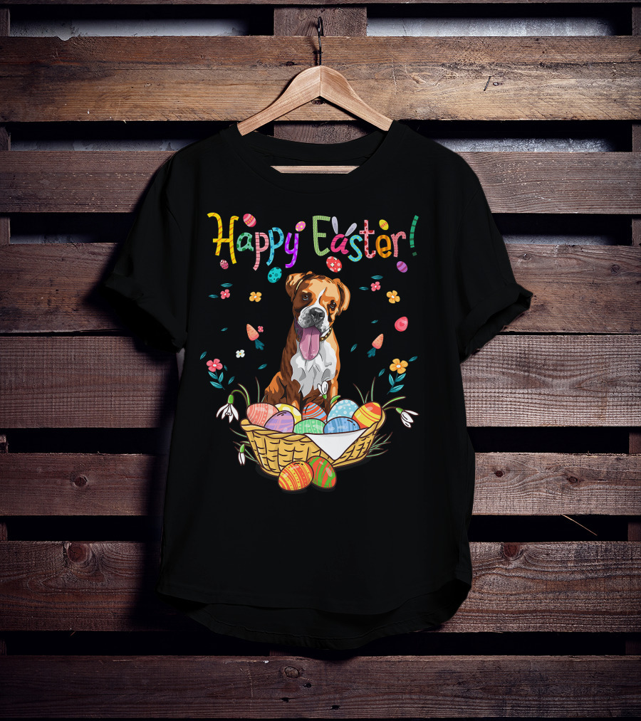 Happy Easter Bunny Boxer Dog In Egg Basket T-Shirt