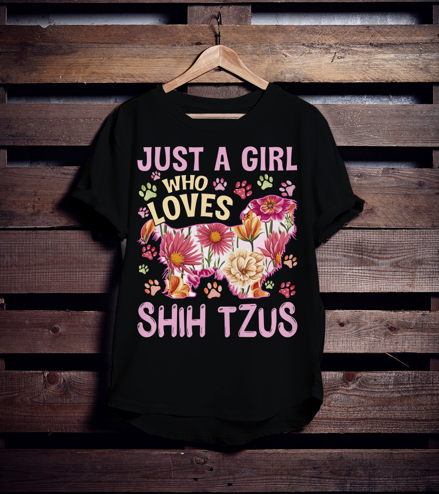 Just A Girl Who Loves Shih Tzus Floral T-Shirt
