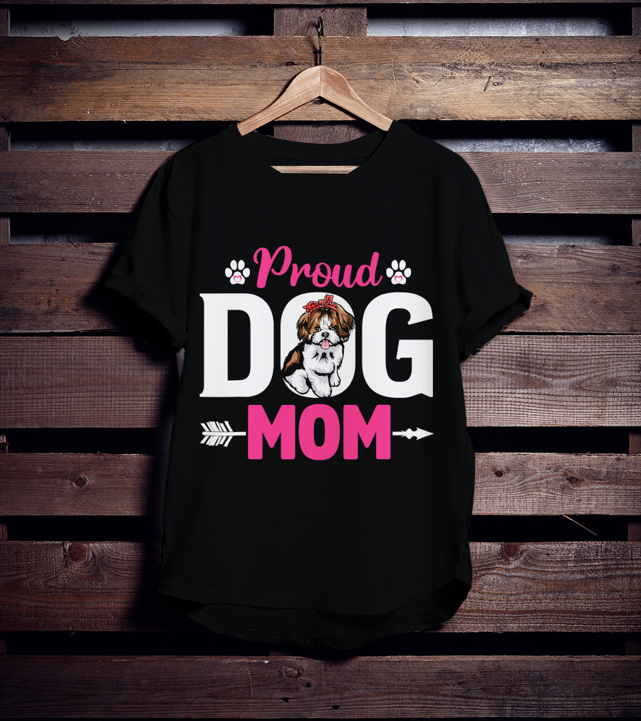 Proud Dog Mom Shih Tzu T-Shirt