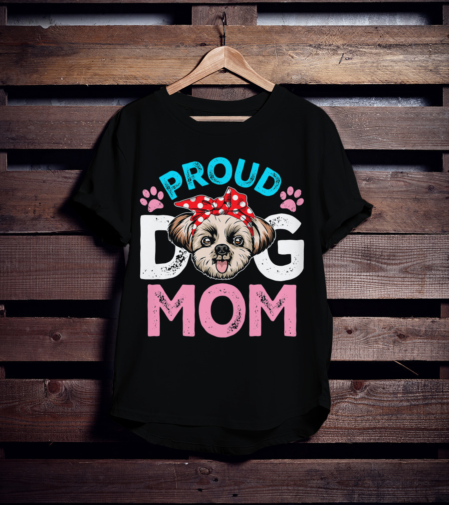 Proud Shih Tzu Dog Mom T-Shirt