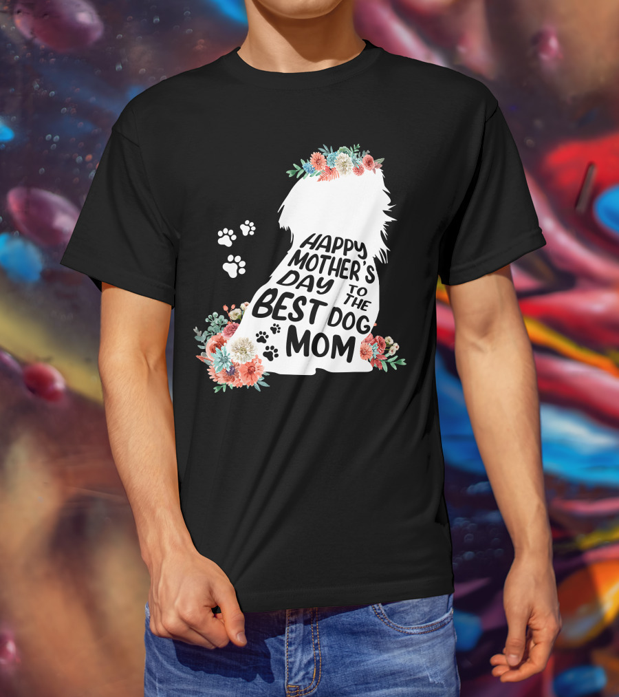 Happy Mother's Day To The Best Shih Tzu Mom Dog Flowers T-Shirt