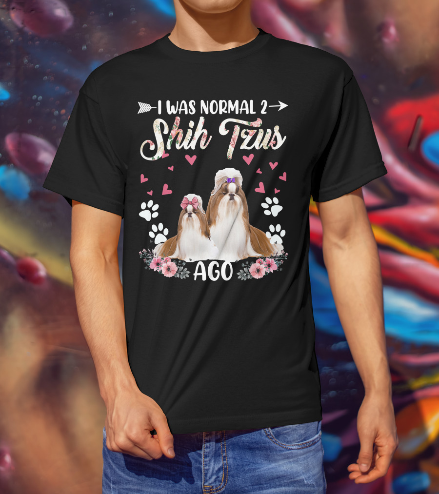 I Was Normal Two Shih Tzus Ago Shih Tzu Floral Hearts T-Shirt
