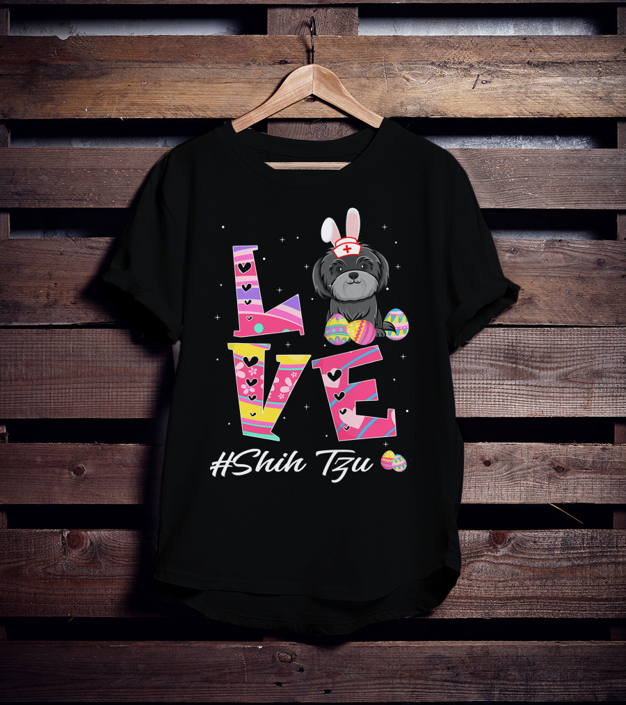 Love Easter Shih Tzu Bunny Ears Nurse Hat Egg Pattern Funny Dog Lovers T-Shirt