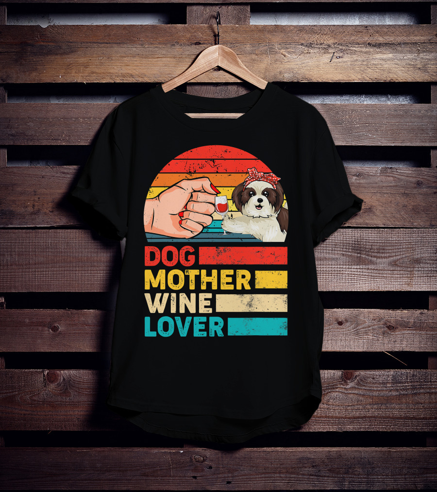 Dog Mother Wine Lover Shih Tzu Retro T-Shirt