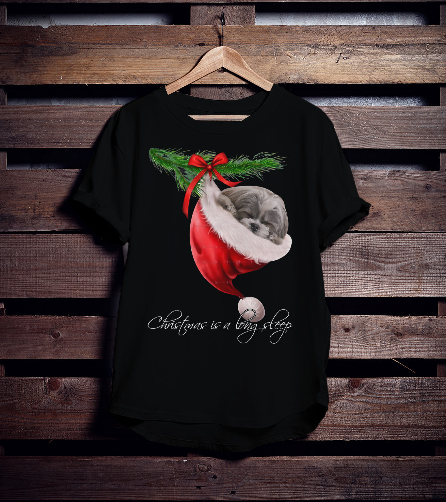 Shih Tzu Sleeping In Santa's Hat Christmas Is A Snuggly Dream T-Shirt