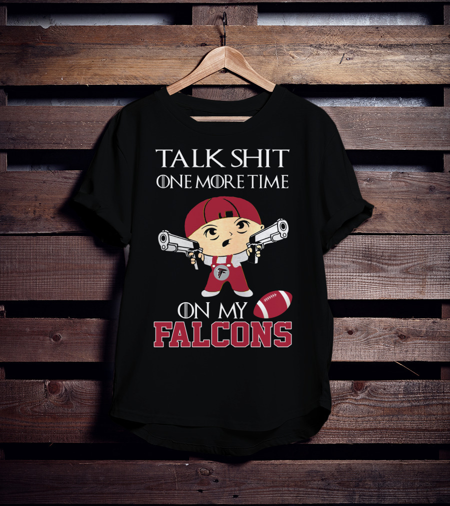 Atlanta Falcons Talk One More Time T-Shirt