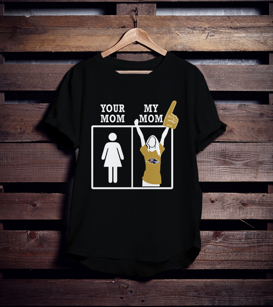 Your Mom My Mom Baltimore Ravens Fan Foam Finger T-Shirt