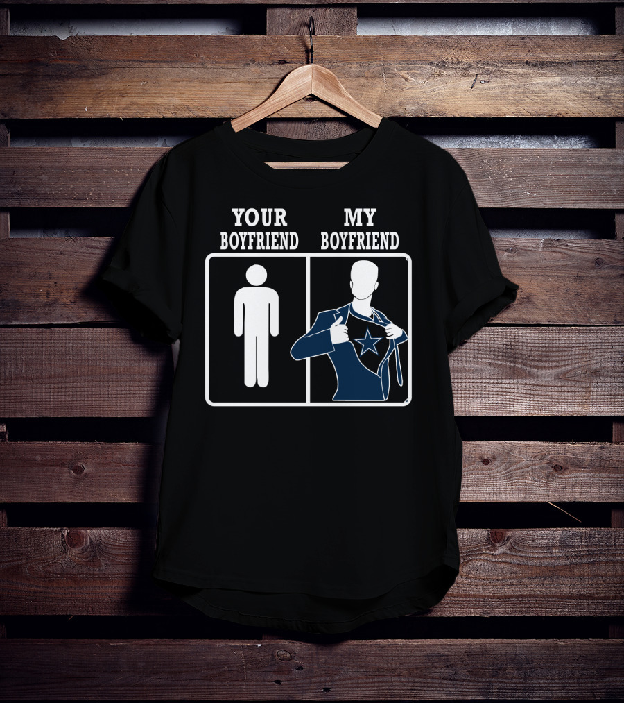 Your Boyfriend My Boyfriend Dallas Cowboys Star T-Shirt