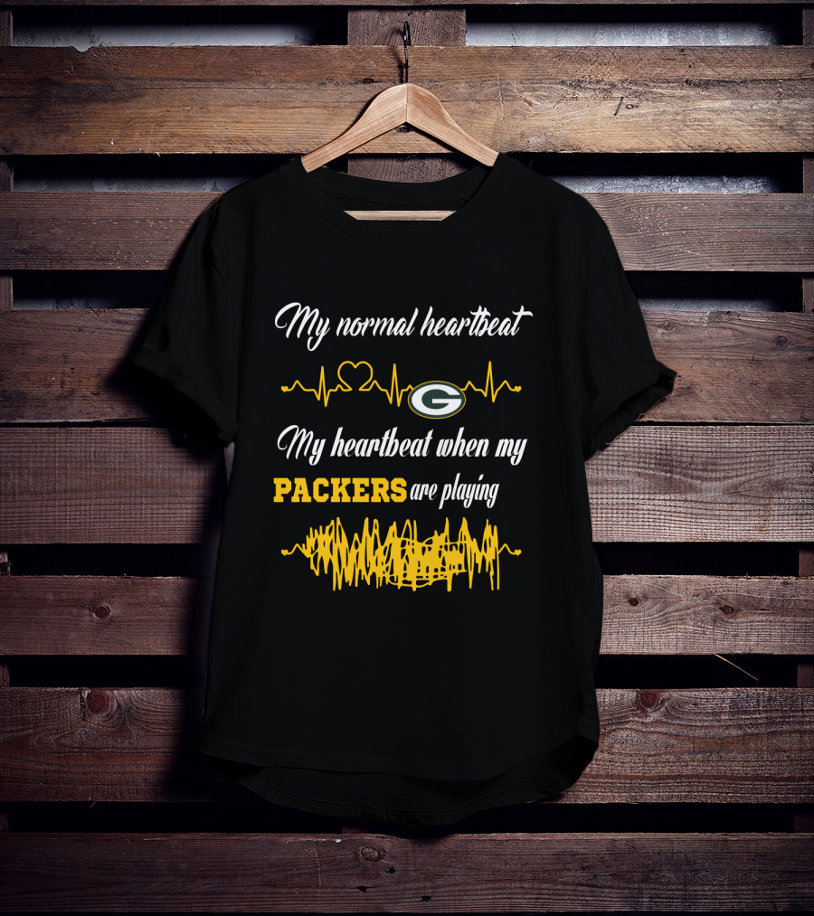 My Normal Heartbeat Green Bay Packers Are Playing T-Shirt