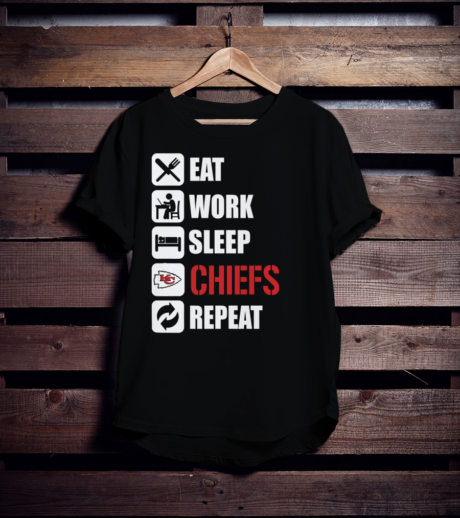 Eat Work Sleep Kansas City Chiefs Repeat T-Shirt