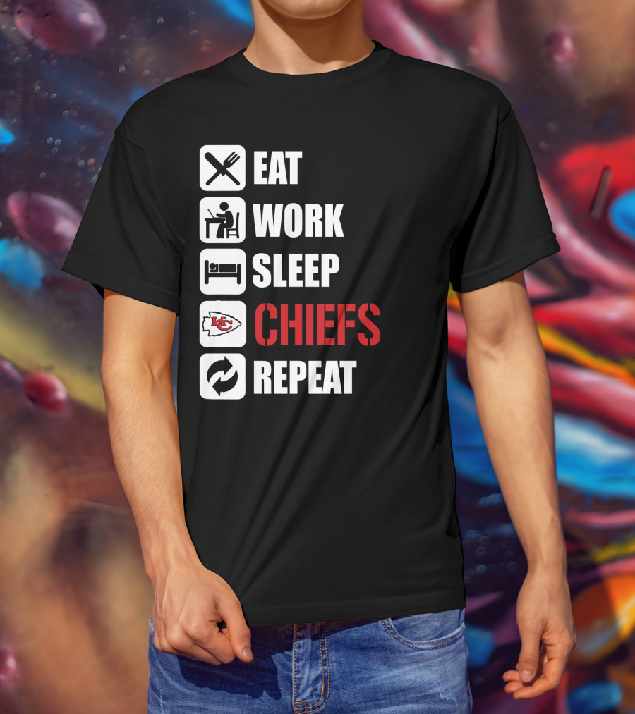 Eat Work Sleep Kansas City Chiefs Repeat T-Shirt