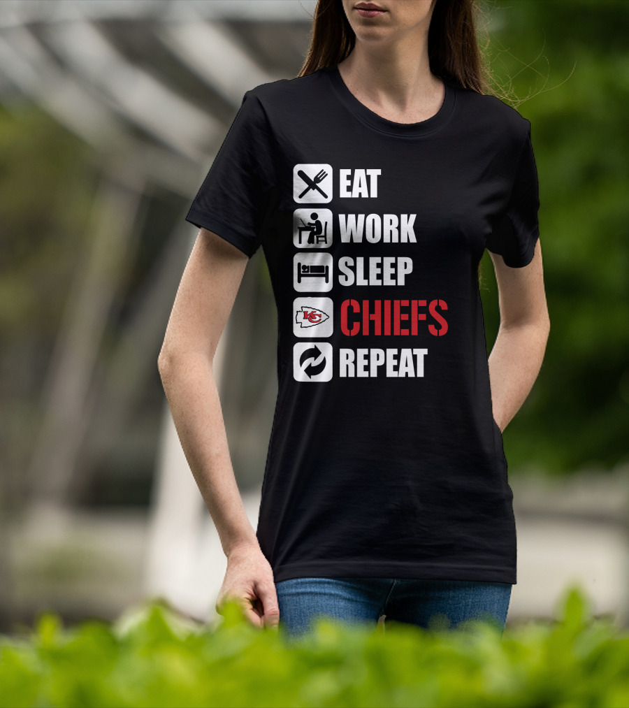 Eat Work Sleep Kansas City Chiefs Repeat T-Shirt