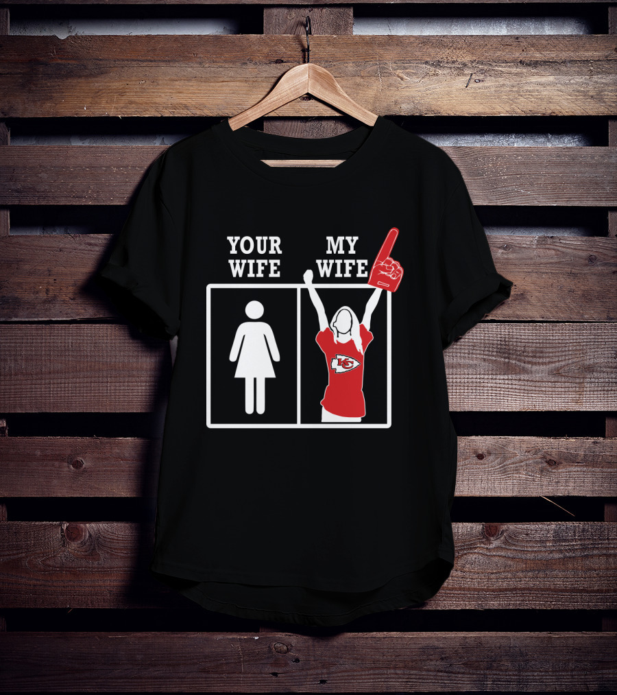 Your Wife My Wife Kansas City Chiefs Fan Foam Finger T-Shirt