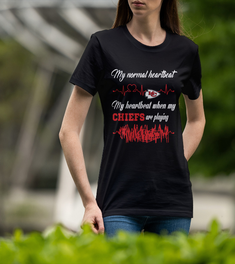 My Normal Heartbeat My Heartbeat When My Chiefs Are Playing Kansas City Chiefs T-Shirt