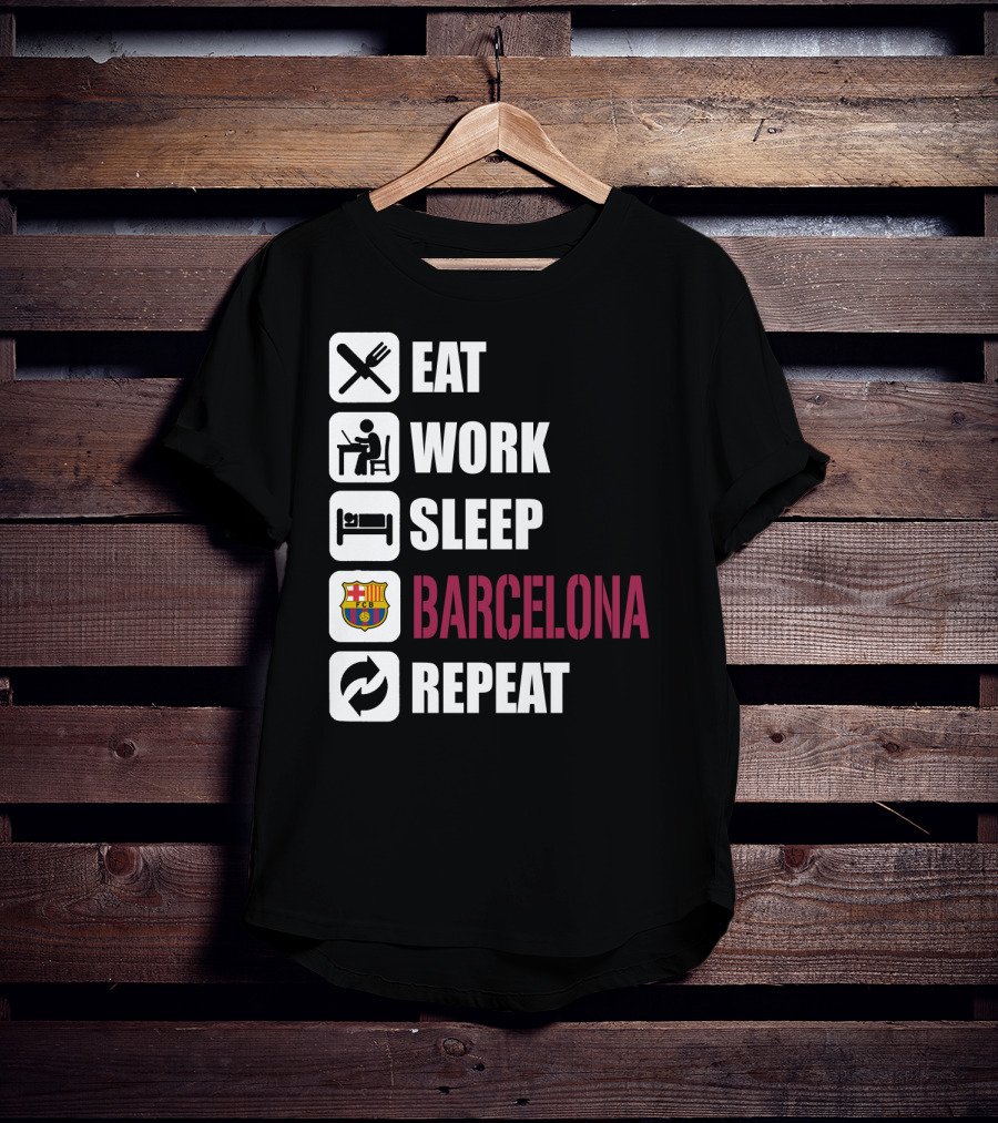Eat Work Sleep Fc Barcelona Repeat T-Shirt