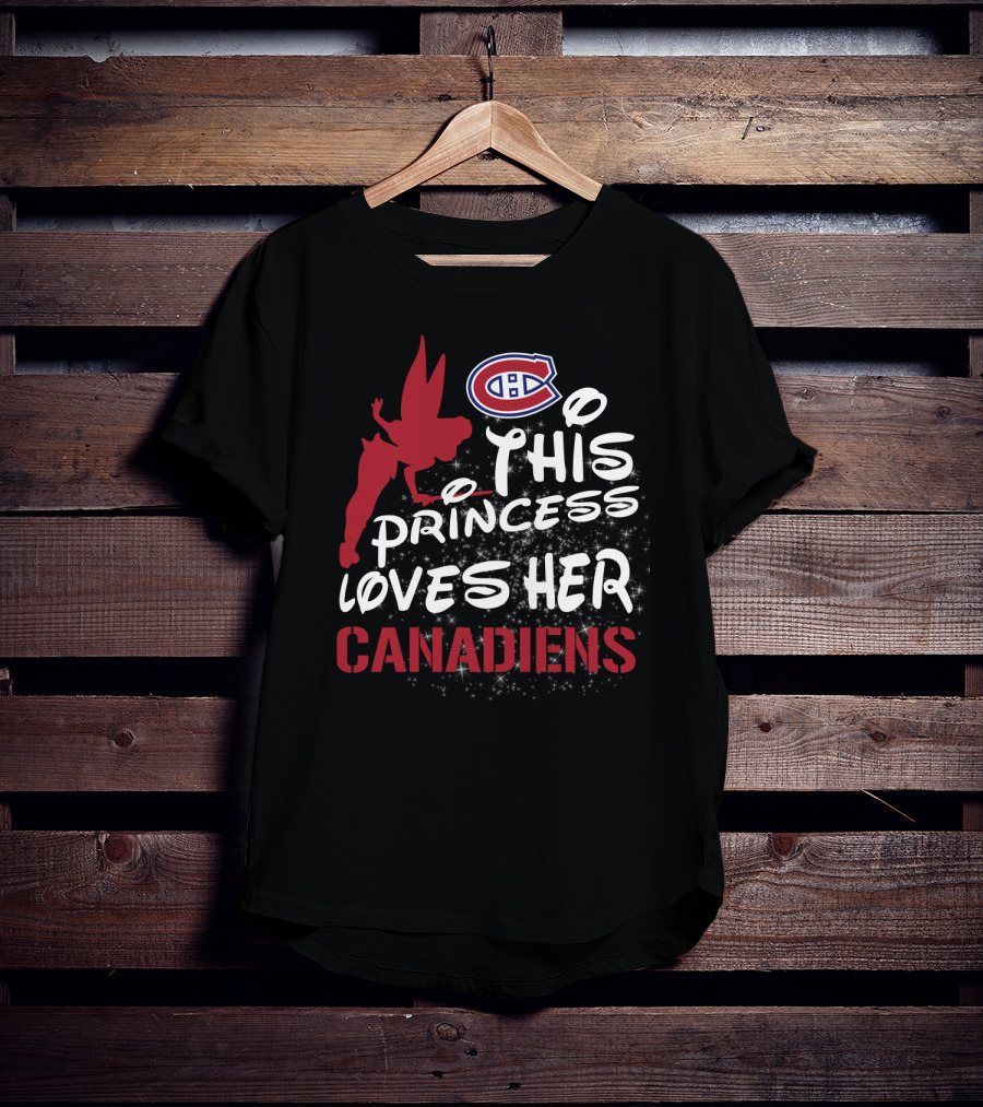 This Princess Loves Her Montreal Canadiens T-Shirt